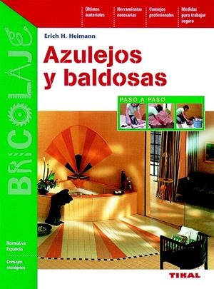 AZULEJOS Y BALDOSAS | 9788430531059 | HEIMANN, ERICH | Llibreria Drac - Llibreria d'Olot | Comprar llibres en català i castellà online