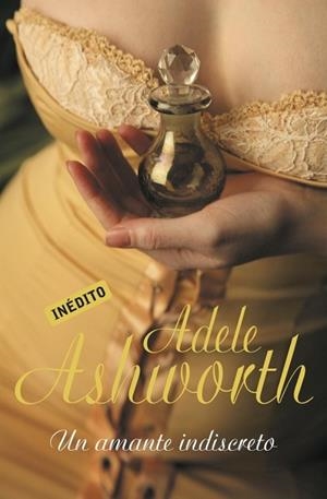 AMANTE INDISCRETO, UN | 9788484502654 | ASWORTH, ADELE | Llibreria Drac - Llibreria d'Olot | Comprar llibres en català i castellà online