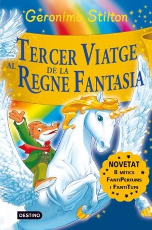 TERCER VIATGE AL REGNE DE LA FANTASIA | 9788492790197 | STILTON, GERONIMO | Llibreria Drac - Librería de Olot | Comprar libros en catalán y castellano online