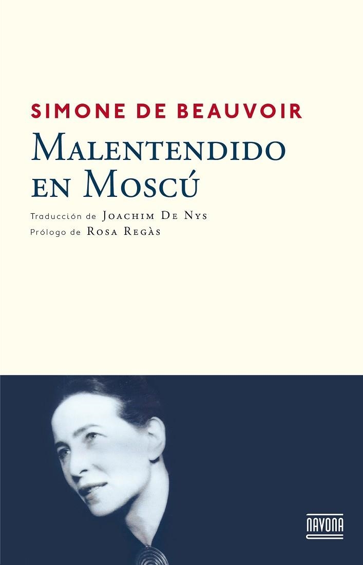 MALENTENDIDO EN MOSCU | 9788492840755 | DE BEAUVOIR, SIMONE | Llibreria Drac - Llibreria d'Olot | Comprar llibres en català i castellà online