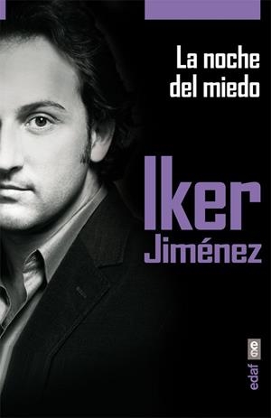 NOCHE DEL MIEDO, LA | 9788441433564 | JIMENEZ, IKER | Llibreria Drac - Llibreria d'Olot | Comprar llibres en català i castellà online