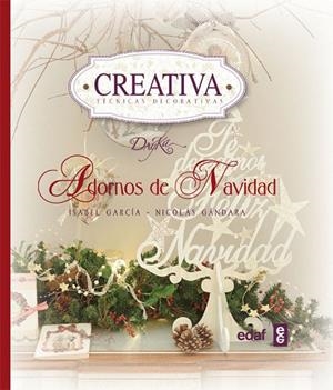 ADORNOS DE NAVIDAD | 9788441433496 | GARCIA, ISABEL;GANDARA, NICOLÁS | Llibreria Drac - Llibreria d'Olot | Comprar llibres en català i castellà online