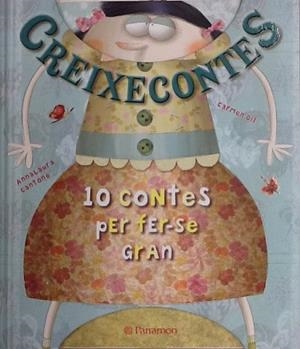 CREIXECONTES | 9788434238350 | GIL, CARMEN;CANTONE, ANNA LAURA | Llibreria Drac - Librería de Olot | Comprar libros en catalán y castellano online