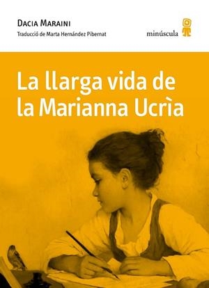 LLARGA VIDA DE LA MARIANNA UCRIA, LA | 9788495587978 | MARAINI, DACIA | Llibreria Drac - Librería de Olot | Comprar libros en catalán y castellano online