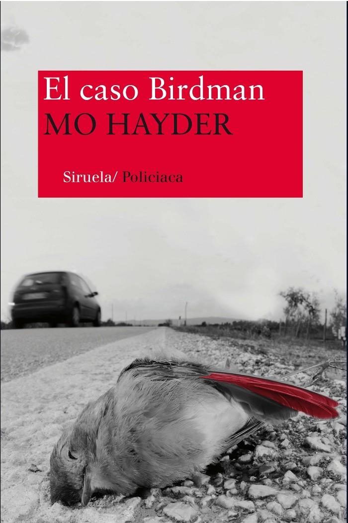 CASO BIRDMAN, EL | 9788498419528 | HAYDER, MO | Llibreria Drac - Llibreria d'Olot | Comprar llibres en català i castellà online