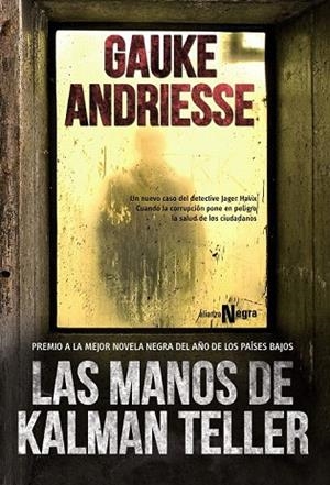 MANOS DE KALMAN TELLER, LAS | 9788420677996 | ANDRIESSE, GAUKE | Llibreria Drac - Llibreria d'Olot | Comprar llibres en català i castellà online