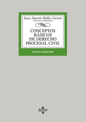 CONCEPTOS BÁSICOS DE DERECHO PROCESAL CIVIL (QUINTA EDICION) | 9788430959426 | ROBLES, JUAN ANTONIO (COORD.) | Llibreria Drac - Llibreria d'Olot | Comprar llibres en català i castellà online