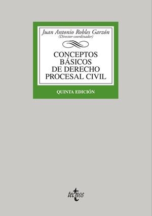 CONCEPTOS BÁSICOS DE DERECHO PROCESAL CIVIL (QUINTA EDICION) | 9788430959426 | ROBLES, JUAN ANTONIO (COORD.) | Llibreria Drac - Llibreria d'Olot | Comprar llibres en català i castellà online