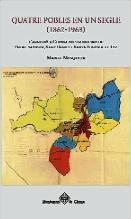 QUATRE POBLES EN UN SEGLE (1862-1963) | 9788484961901 | MESQUITA, MANUEL | Llibreria Drac - Llibreria d'Olot | Comprar llibres en català i castellà online