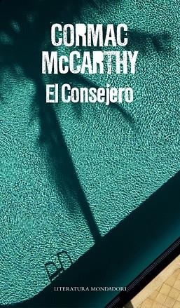 CONSEJERO, EL | 9788439727415 | MCCARTHY, CORMAC | Llibreria Drac - Llibreria d'Olot | Comprar llibres en català i castellà online