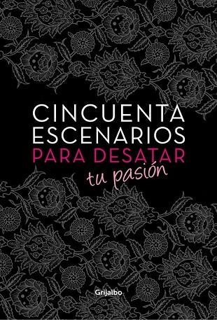 CINCUENTA ESCENARIOS PARA DESATAR TU PASION | 9788425351167 | AAVV | Llibreria Drac - Llibreria d'Olot | Comprar llibres en català i castellà online