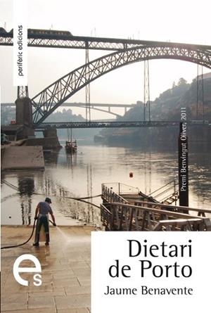 DIETARI DE PORTO | 9788492435524 | BENAVENTE, JAUME | Llibreria Drac - Librería de Olot | Comprar libros en catalán y castellano online