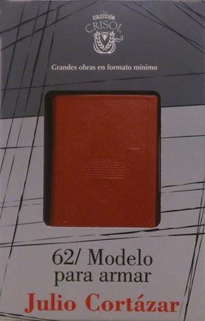 62 MODELO PARA ARMAR | 9788403013841 | CORTAZAR, JULIO | Llibreria Drac - Llibreria d'Olot | Comprar llibres en català i castellà online