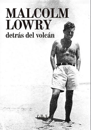 DETRÁS DEL VOLCÁN | 9788494108747 | LOWRY, MALCOLM | Llibreria Drac - Llibreria d'Olot | Comprar llibres en català i castellà online