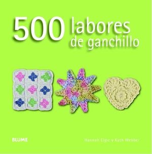 500 LABORES DE GANCHILLO | 9788415317593 | ELGIE, HANNAH;WEBBER, KATH | Llibreria Drac - Llibreria d'Olot | Comprar llibres en català i castellà online