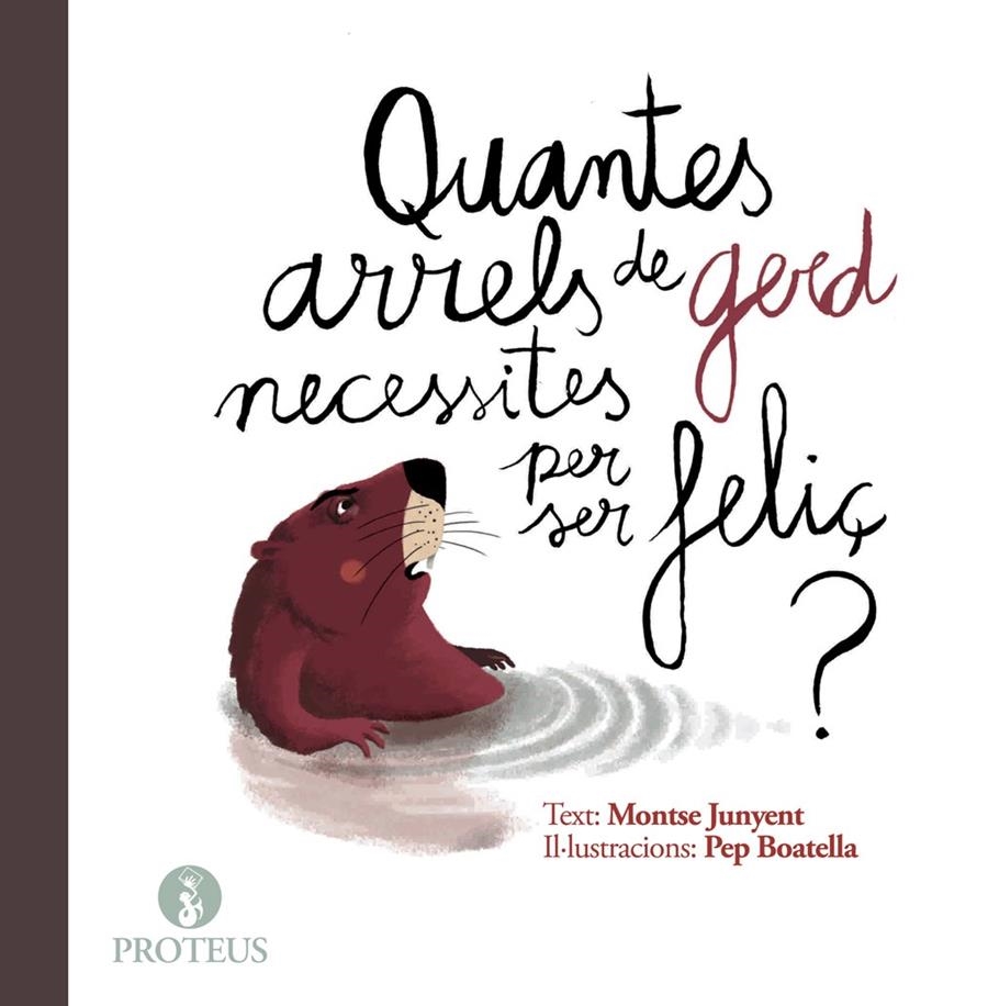 QUANTES ARRELS DE GERD NECESSITES PER SER FELIÇ | 9788415549970 | JUNYENT, MONTSE | Llibreria Drac - Librería de Olot | Comprar libros en catalán y castellano online