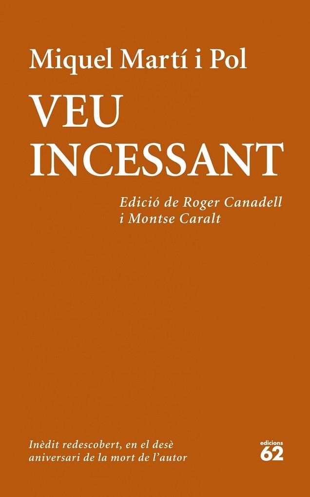 VEU INCESSANT | 9788429772708 | MARTÍ I POL, MIQUEL | Llibreria Drac - Llibreria d'Olot | Comprar llibres en català i castellà online