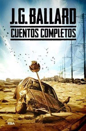 CUENTOS COMPLETOS | 9788490069806 | BALLARD, JAMES GRAHAM | Llibreria Drac - Llibreria d'Olot | Comprar llibres en català i castellà online