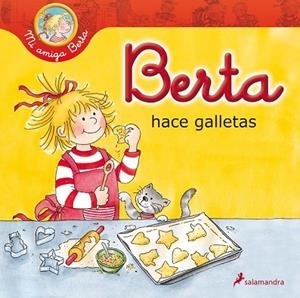 BERTA HACE GALLETAS | 9788498385649 | SCHNEIDER, LIANE | Llibreria Drac - Llibreria d'Olot | Comprar llibres en català i castellà online