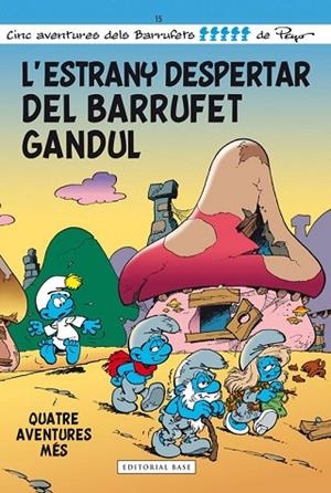 ESTRANY DESPERTAR DEL BARRUFET GANDUL, L' | 9788415711667 | CULLIFORD, PIERRE | Llibreria Drac - Llibreria d'Olot | Comprar llibres en català i castellà online