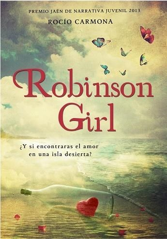 ROBINSON GIRL | 9788490430620 | CARMONA, ROCIO | Llibreria Drac - Librería de Olot | Comprar libros en catalán y castellano online