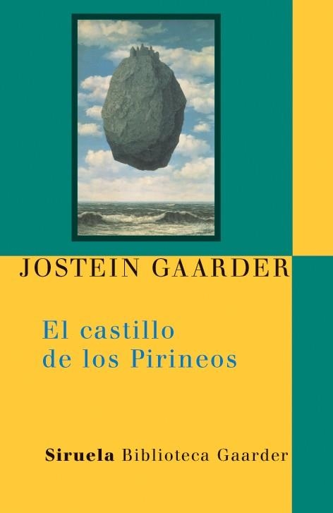 CASTILLO DE LOS PIRINEOS, EL | 9788498413359 | GAARDER, JOSTEIN | Llibreria Drac - Librería de Olot | Comprar libros en catalán y castellano online