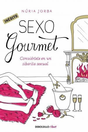 SEXO GOURMET | 9788490325308 | JORBA, NURIA | Llibreria Drac - Llibreria d'Olot | Comprar llibres en català i castellà online