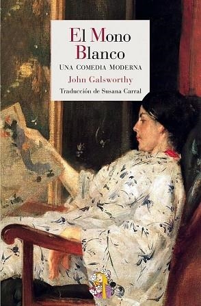 MONO BLANCO, EL | 9788415973102 | GALSWORTHY, JOHN | Llibreria Drac - Llibreria d'Olot | Comprar llibres en català i castellà online