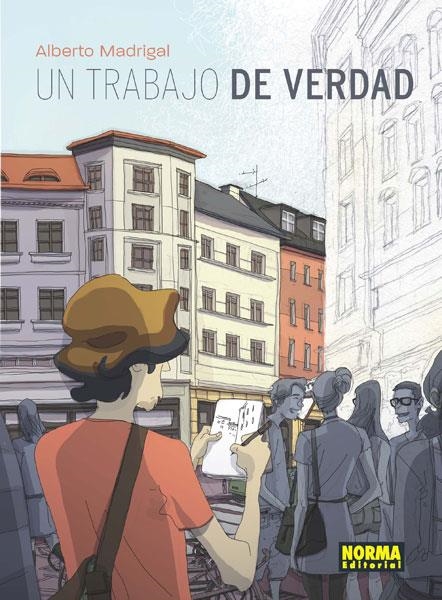 UN TRABAJO DE VERDAD | 9788467914238 | MADRIGAL, ALBERTO | Llibreria Drac - Llibreria d'Olot | Comprar llibres en català i castellà online