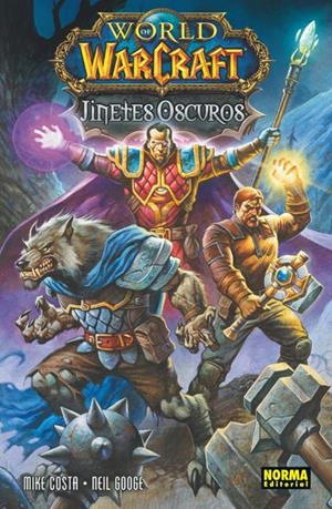 WORLD OF WARCRAFT: JINETES OSCUROS | 9788467913590 | COSTA, MIKE; GOOGE, NEIL | Llibreria Drac - Llibreria d'Olot | Comprar llibres en català i castellà online