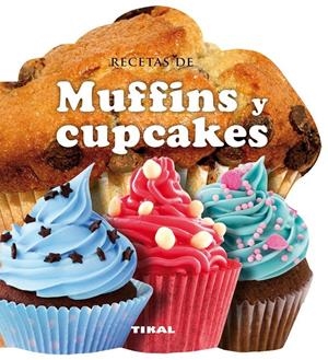 RECETAS DE MUFFINS Y CUPCAKES | 9788499282572 | Llibreria Drac - Llibreria d'Olot | Comprar llibres en català i castellà online