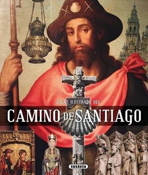 ATLAS ILUSTRADO DEL CAMINO DE SANTIAGO | 9788467727197 | BALASCH, ENRIC;RUIZ, YOLANDA | Llibreria Drac - Llibreria d'Olot | Comprar llibres en català i castellà online