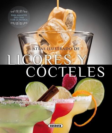 ATLAS ILUSTRADO DE LICORES Y COCTELES | 9788467726398 | MONTORO, JORGE | Llibreria Drac - Llibreria d'Olot | Comprar llibres en català i castellà online