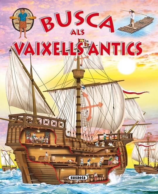 BUSCA ALS VAIXELLS ANTICS | 9788467724301 | TRUJILLO, EDUARDO | Llibreria Drac - Llibreria d'Olot | Comprar llibres en català i castellà online