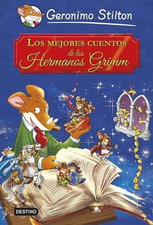 MEJORES CUENTOS DE LOS HERMANOS GRIMM, LOS | 9788408121640 | STILTON, GERONIMO | Llibreria Drac - Llibreria d'Olot | Comprar llibres en català i castellà online