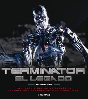 TERMINATOR EL LEGADO | 9788448011918 | NATHAN, IAN | Llibreria Drac - Llibreria d'Olot | Comprar llibres en català i castellà online