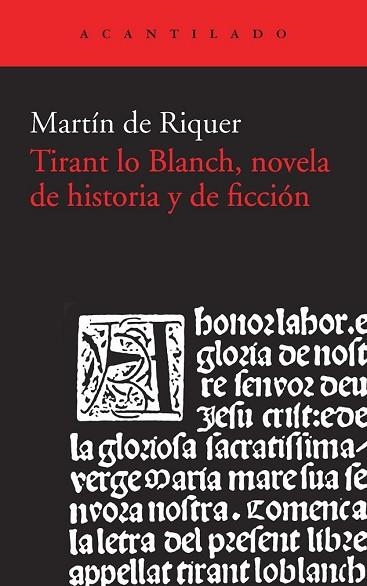 TIRANT LO BLANCH NOVELA DE HISTORIA Y DE FICCIÓN | 9788415689867 | DE RIQUER, MARTI | Llibreria Drac - Llibreria d'Olot | Comprar llibres en català i castellà online