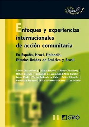 ENFOQUES Y EXPERIENCIAS INTERNACIONALES DE ACCION COMUNITARI | 9788478277612 | VV.AA. | Llibreria Drac - Llibreria d'Olot | Comprar llibres en català i castellà online