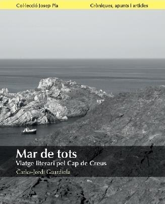 MAR DE TOTS | 9788415808046 | GUARDIOLA, CARLES-JORDI | Llibreria Drac - Llibreria d'Olot | Comprar llibres en català i castellà online