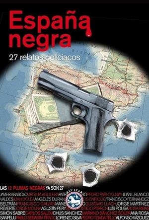 ESPAÑA NEGRA | 9788494159411 | VARIOS AUTORES | Llibreria Drac - Librería de Olot | Comprar libros en catalán y castellano online