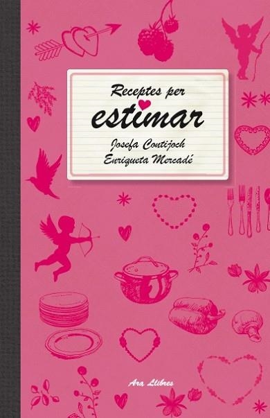 RECEPTES PER ESTIMAR | 9788415642466 | MERCADÉ, ENRIQUETA; CONTIJOCH, JOSEFA | Llibreria Drac - Librería de Olot | Comprar libros en catalán y castellano online