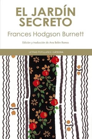 JARDÍN SECRETO, EL | 9788437632087 | BURNETT, FRANCES HODGSON | Llibreria Drac - Llibreria d'Olot | Comprar llibres en català i castellà online