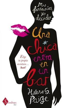 CHICA ENTRA EN UN BAR, UNA | 9788415955030 | PAIGE, HELENA | Llibreria Drac - Llibreria d'Olot | Comprar llibres en català i castellà online