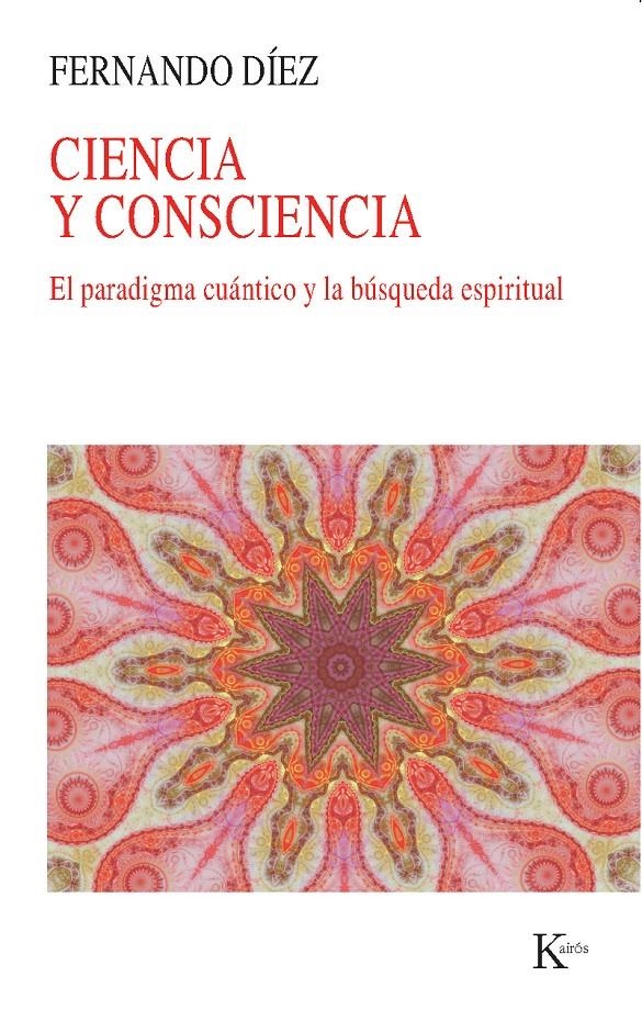 CIENCIA Y CONSCIENCIA | 9788499883168 | DÍEZ, FERNANDO | Llibreria Drac - Llibreria d'Olot | Comprar llibres en català i castellà online