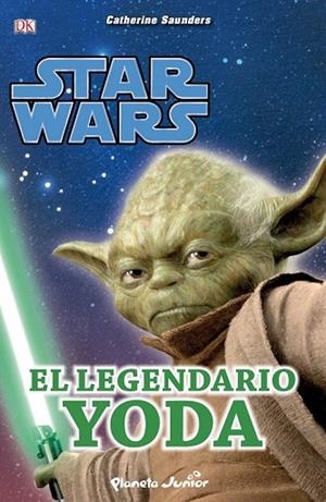 STAR WARS. EL LEGENDARIO YODA | 9788408115915 | SAUNDERS, CATHERINE | Llibreria Drac - Llibreria d'Olot | Comprar llibres en català i castellà online