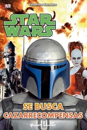 STAR WARS. SE BUSCA CAZARRECOMPENSAS | 9788408115908 | SAUNDERS, CATHERINE | Llibreria Drac - Llibreria d'Olot | Comprar llibres en català i castellà online