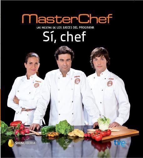 MASTERCHEF. SÍ, CHEF | 9788467039597 | MASTERCHEF | Llibreria Drac - Llibreria d'Olot | Comprar llibres en català i castellà online