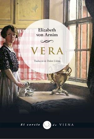 VERA | 9788483307540 | VON ARNIM, ELIZABETH | Llibreria Drac - Llibreria d'Olot | Comprar llibres en català i castellà online