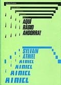 AQUI RADIO ANDORRA | 9789992053447 | ATHIEL, SYLVAIN | Llibreria Drac - Llibreria d'Olot | Comprar llibres en català i castellà online