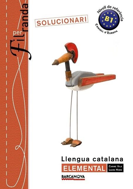 FIL PER RANDA ELEMENTAL SOLUCIONARI | 9788448932329 | VILÀ, CARME;HOMS, LAURA | Llibreria Drac - Llibreria d'Olot | Comprar llibres en català i castellà online